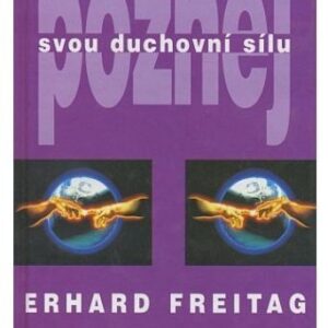 Poznej svou duchovní sílu