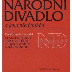 Národní divadlo a jeho předchůdci