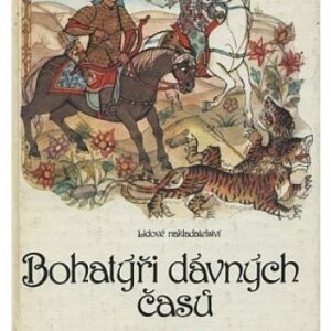 Bohatýři dávných časů