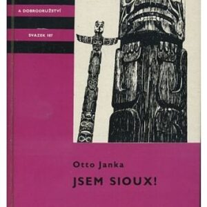 Jsem Sioux!