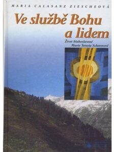 Ve službě Bohu a lidem