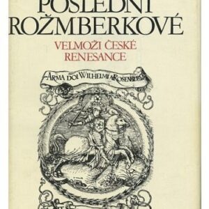 Poslední Rožmberkové