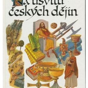 Na úsvitu českých dějin