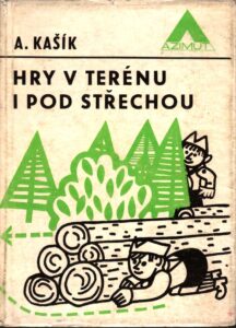 Hry v terénu i pod střechou