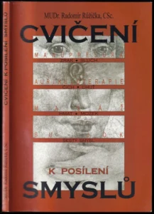 Cvičení k posílení smyslů