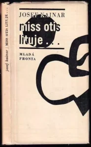 Miss Otis lituje
