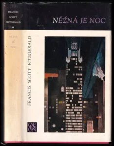 Něžná je noc