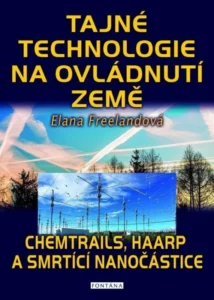 Tajné technologie na ovládnutí Země
