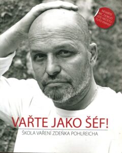 Vařte jako šéf!