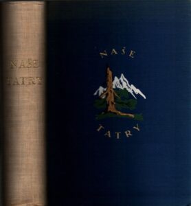 Naše Tatry + mapa A1