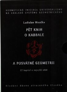 Pět knih o Kabale a posvátné geometrii