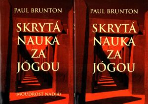 Skrytá nauka za jogou I.-II.