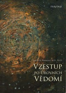 Vzestup po úrovních vědomí schody k osvícení