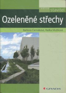 Ozeleněné střechy.