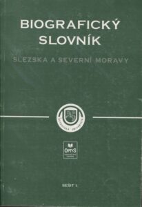 Biografický slovník Slezska a severní Moravy.