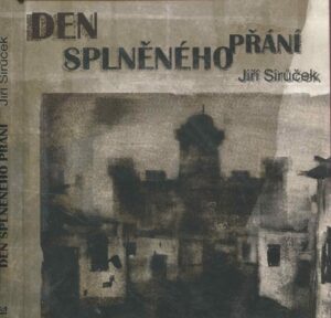 Den splněného přání.