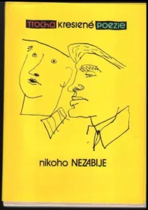 Trocha kreslené poezie nikoho nezabije